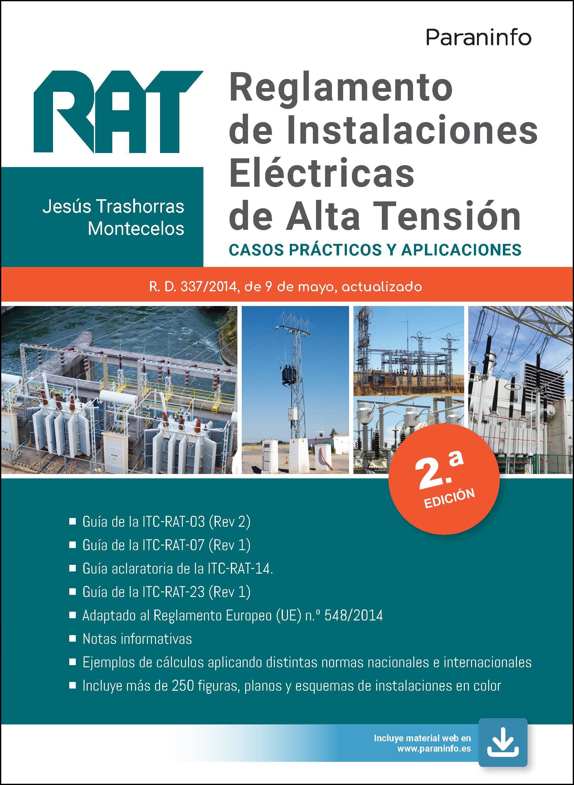 RAT. Reglamento de Instalaciones Eléctricas de Alta Tensión. Casos prácticos y aplicaciones 2.ª edición 2021 (Electricidad y Electrónica) Law
