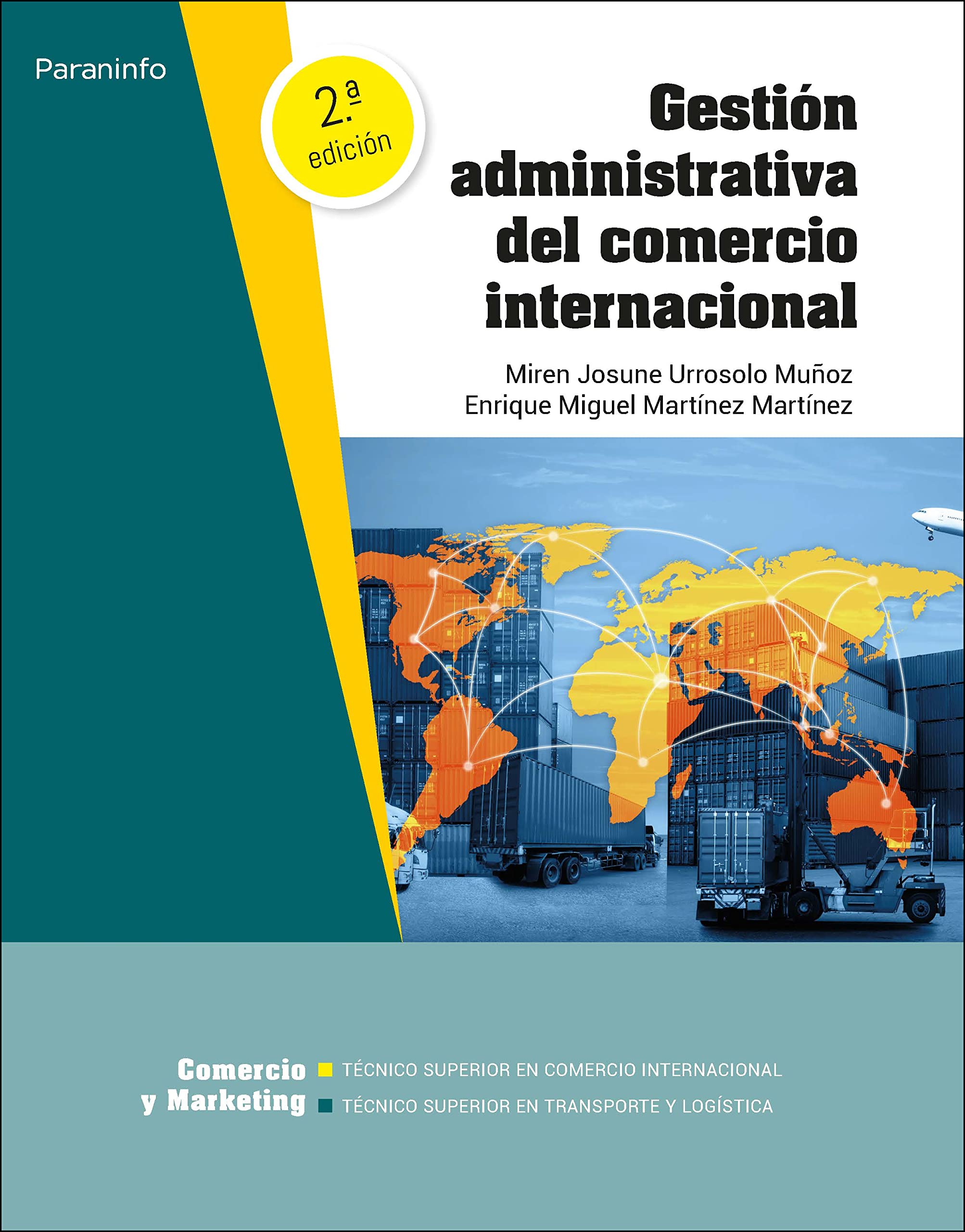 Gestión administrativa del comercio internacional 2.ª edición (Comercio y Marketing) Business, Finance & Career