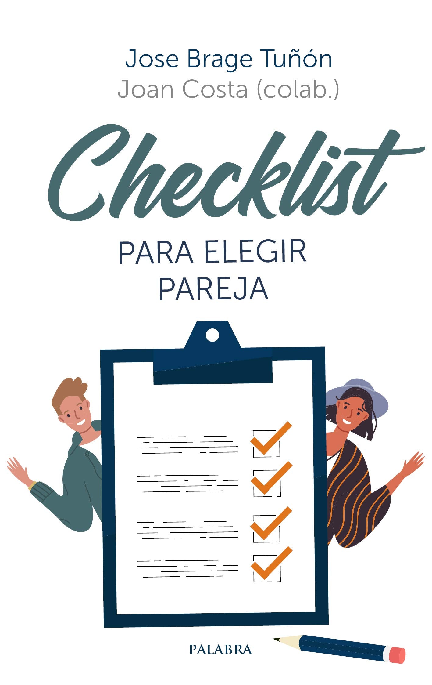 Checklist para elegir pareja (dBolsillo, Band 909) Partnership & Love