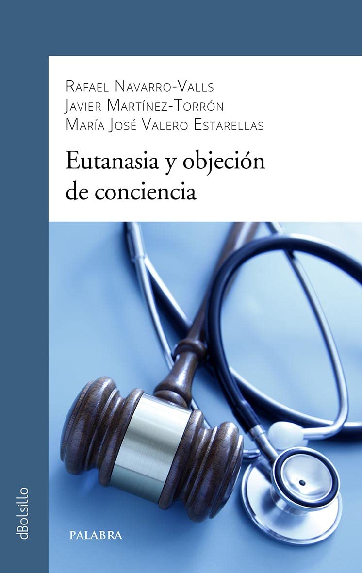 Eutanasia y objeción de conciencia (dBolsillo, Band 928) Law