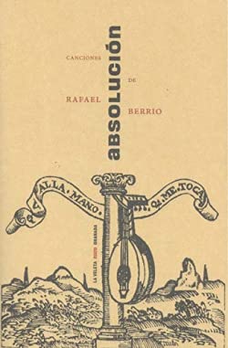 Absolución: Canciones de Rafael Berrio Books