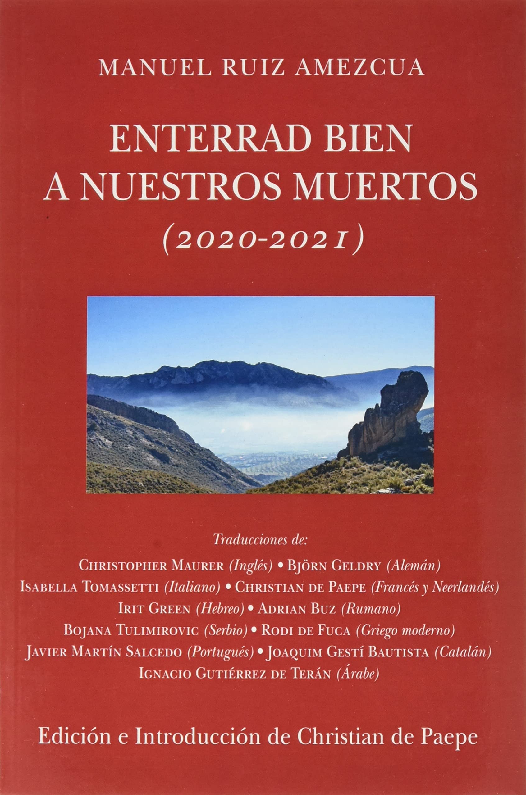 Enterrad bien a nuestros muertos: (2020-2021) book