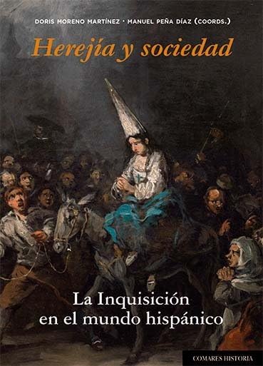 Herejía y sociedad: La Inquisición en el mundo hispánico Books