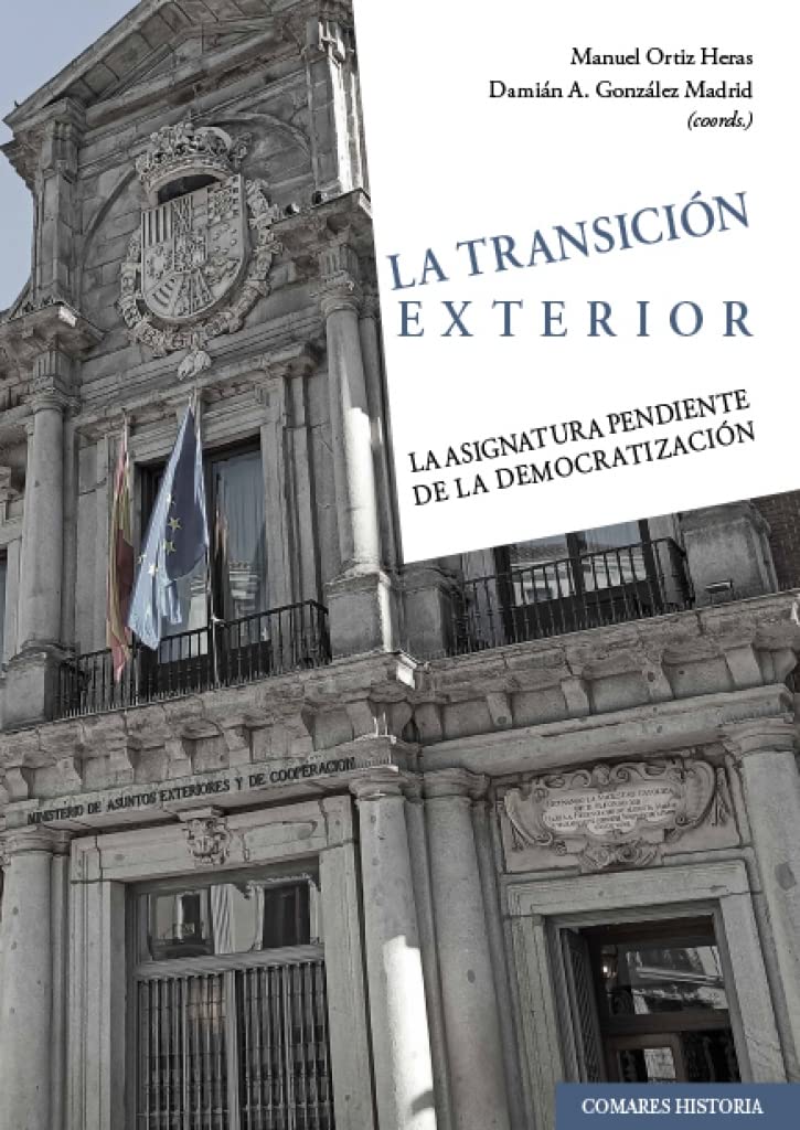 La transición exterior : la asignatura pendiente de la democratización book