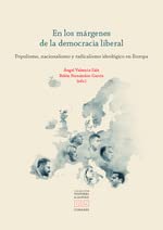 En los márgenes de la democracia liberal: Populismo, nacionalismo y radicalismo ideológico en Europa Politics & History