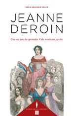 Jeanne Deroin: Una voz para las oprimidas. Vida, revolución y exilio Books