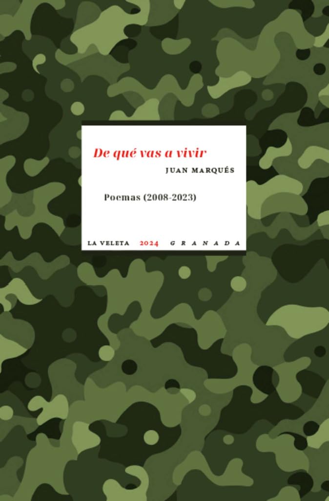 De qué vas a vivir: Poemas (2008-2023) Books