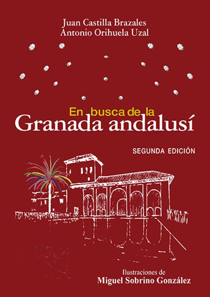 En busca de la Granada andalusí Contemporary literature
