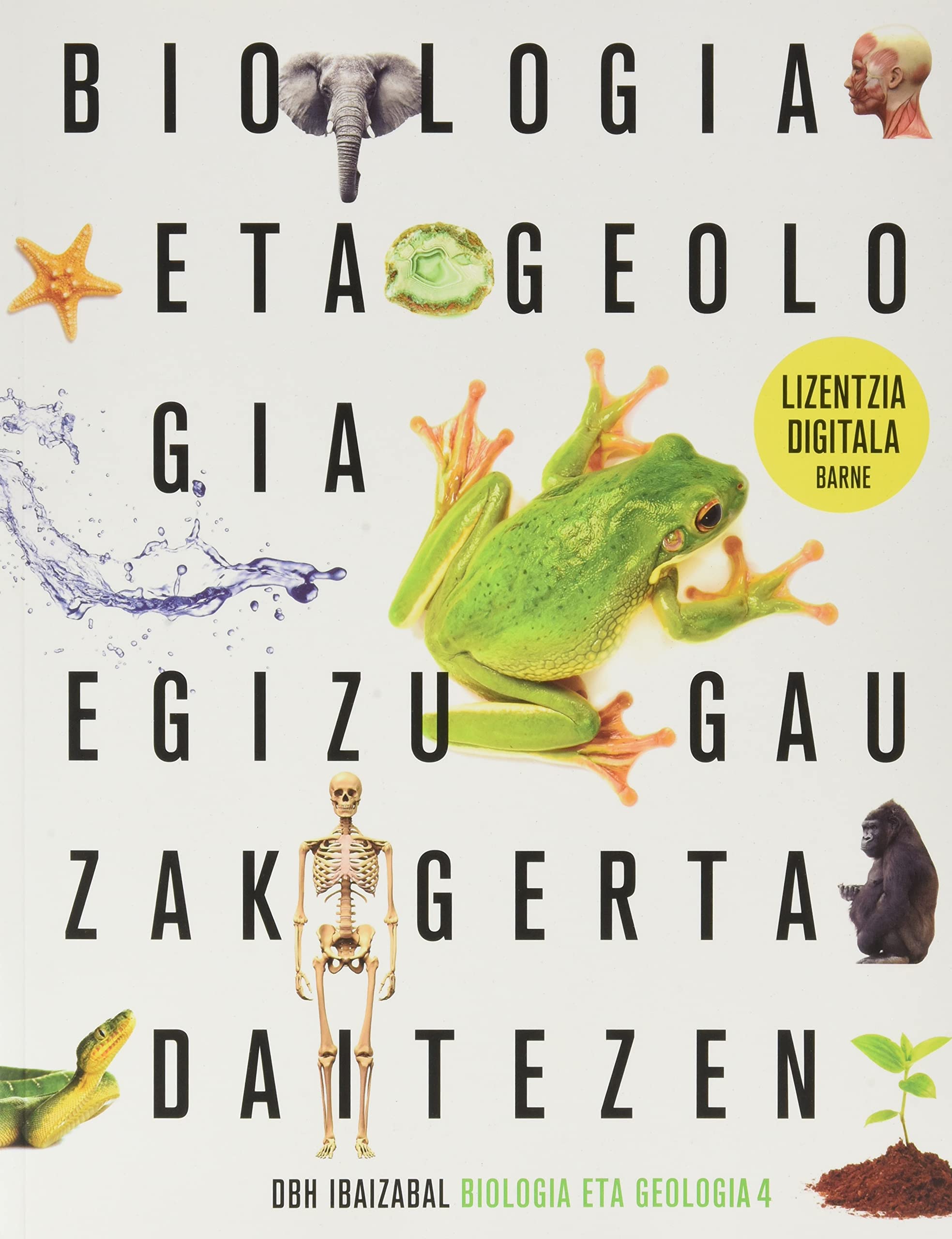 Biologia eta Geologia Dbh 4 (Egizu gauzak gerta daitezen) Books