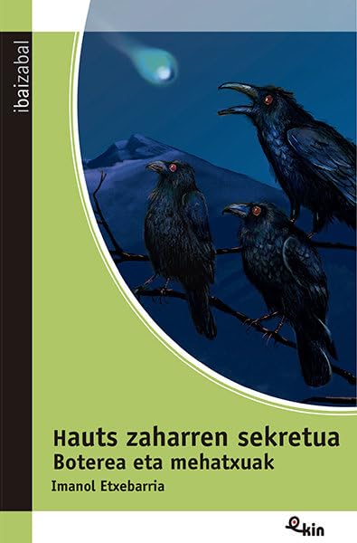 Hauts zaharren boterea. Arriskuak eta mehatxuak (Ekin, Band 53) Novels & Short Stories