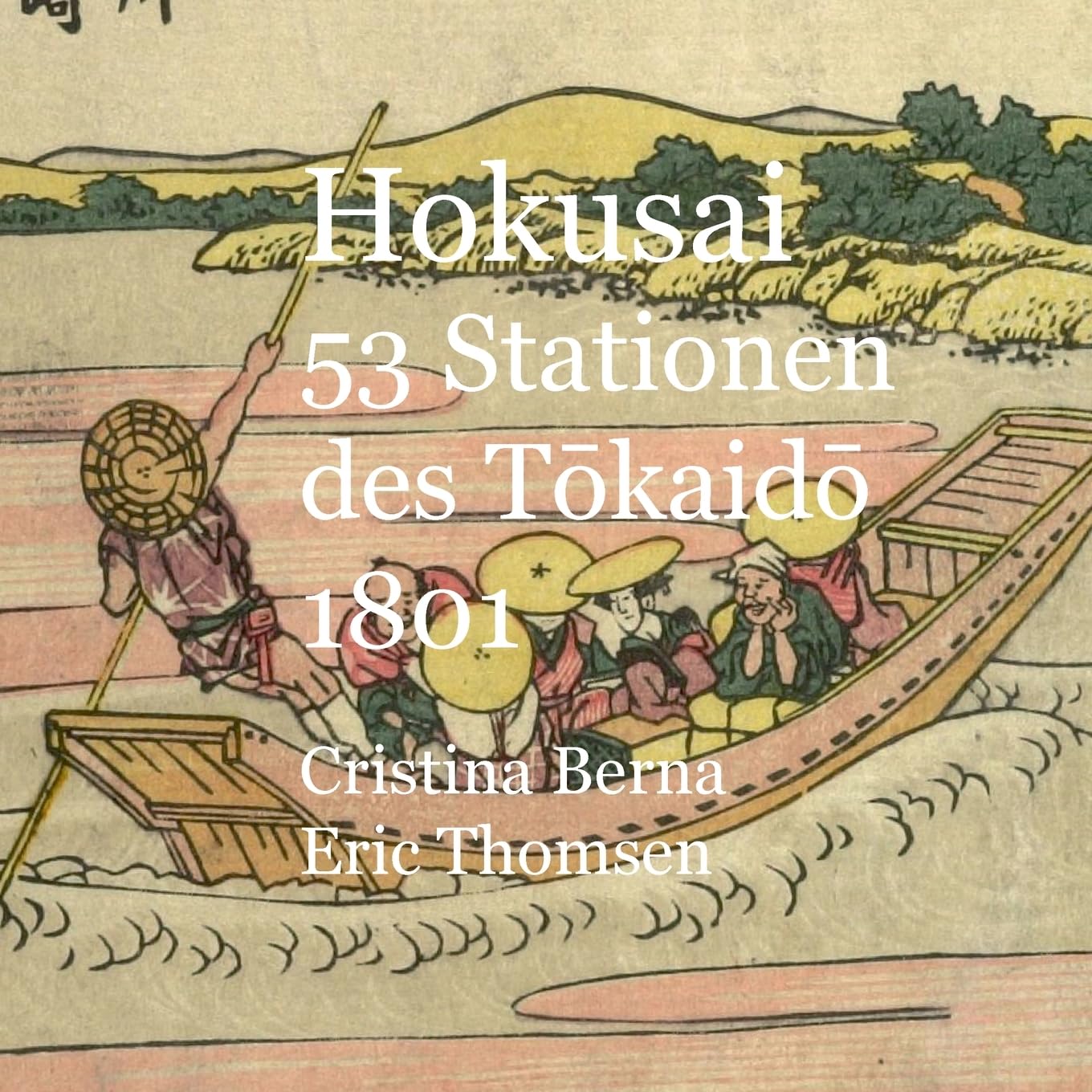 Hokusai 53 Stationen des Tokaido1801 Film, Art & Culture