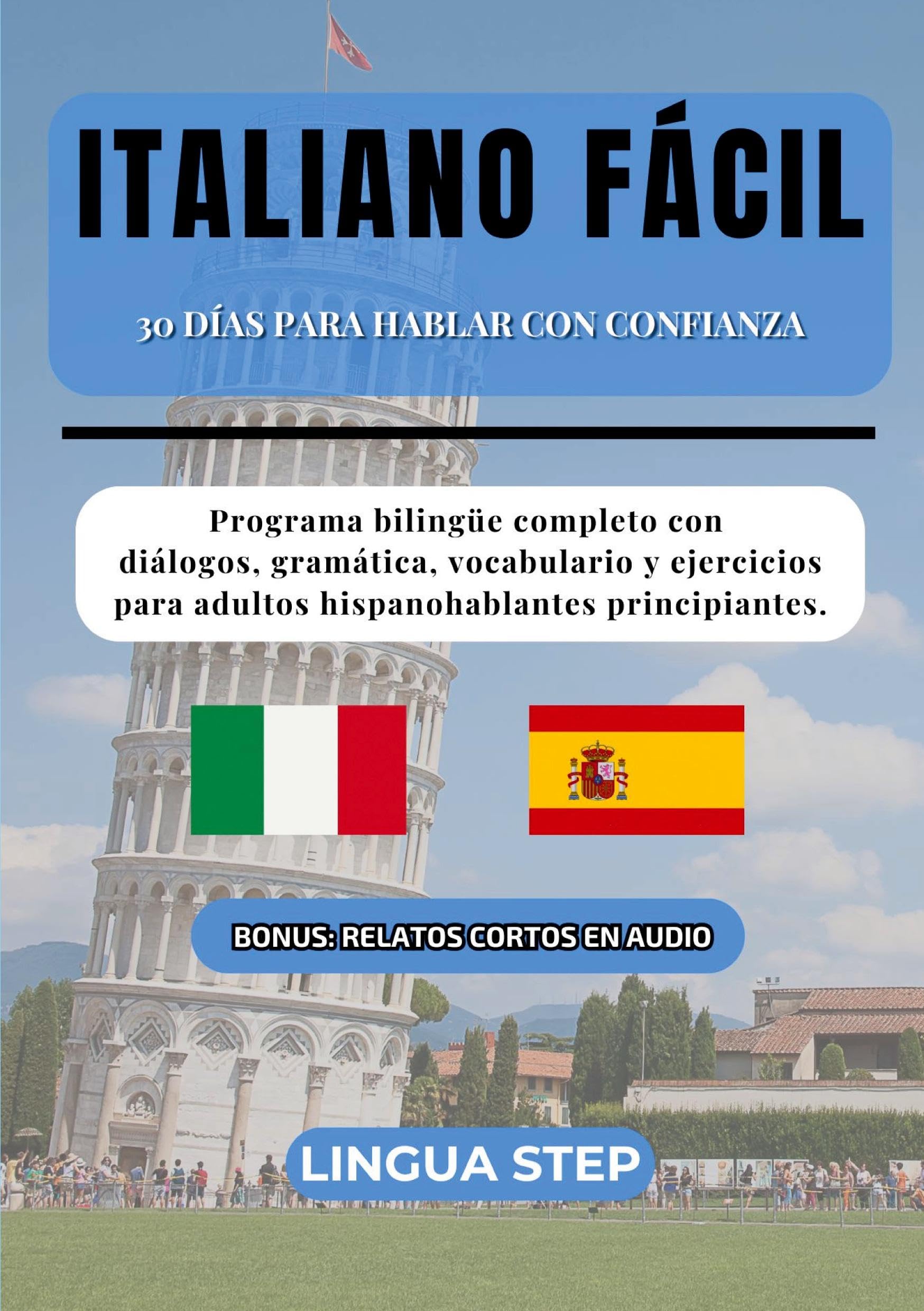 Italiano Fácil: 30 Días para Hablar con Confianza Foreign Languages ​​& Dictionaries