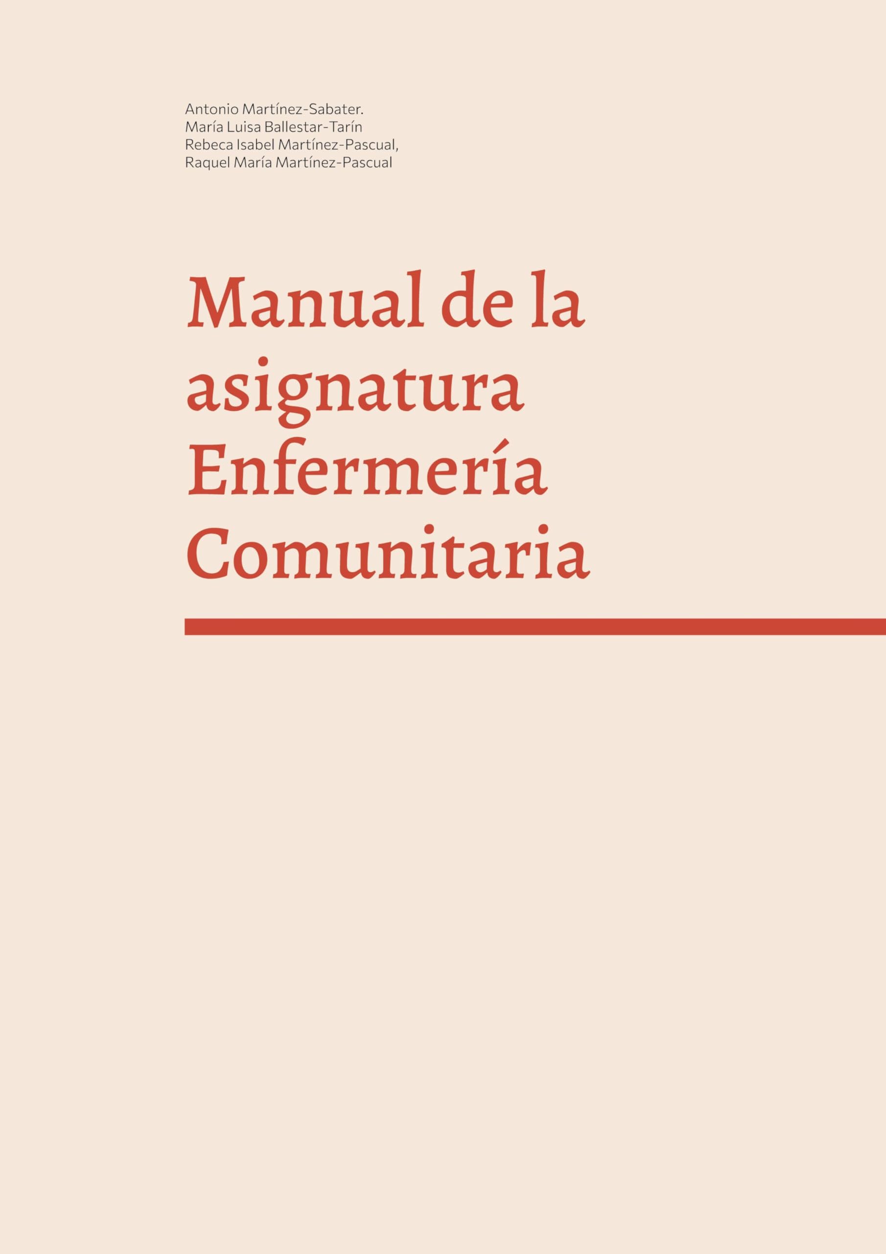 Manual de la asignatura Enfermería Comunitaria Medicine