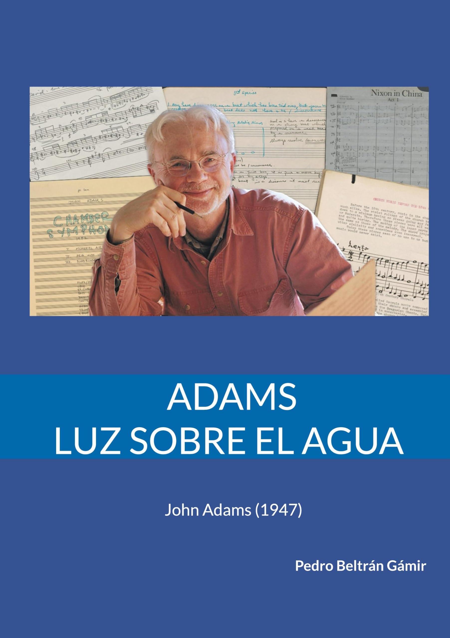 Adams. Luz sobre el agua Politics & Society