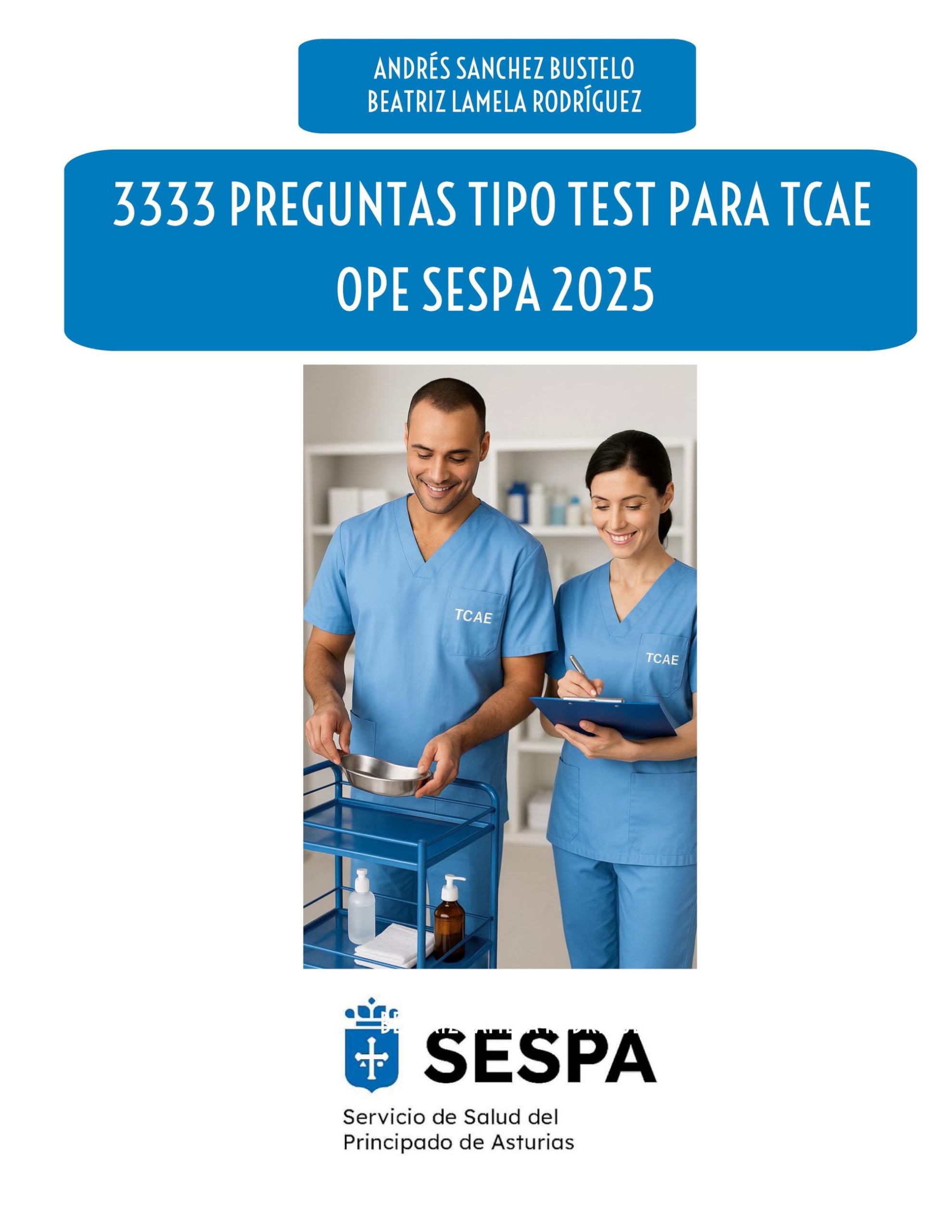 3333 preguntas de test para TCAE Medicine