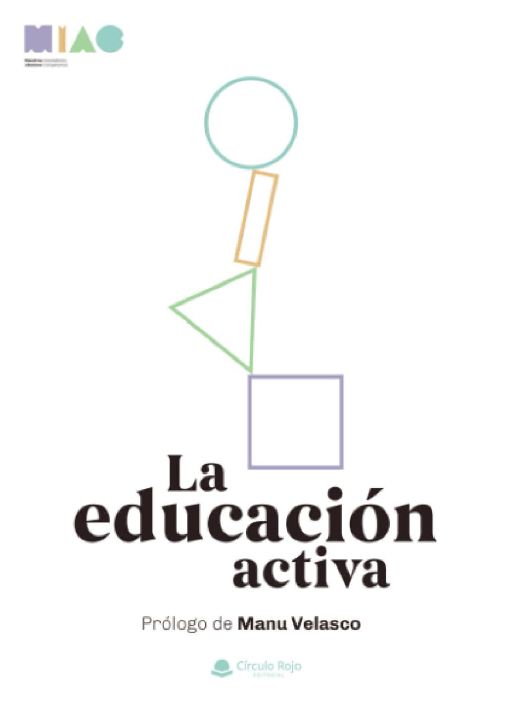 La educación activa Learning & Reference