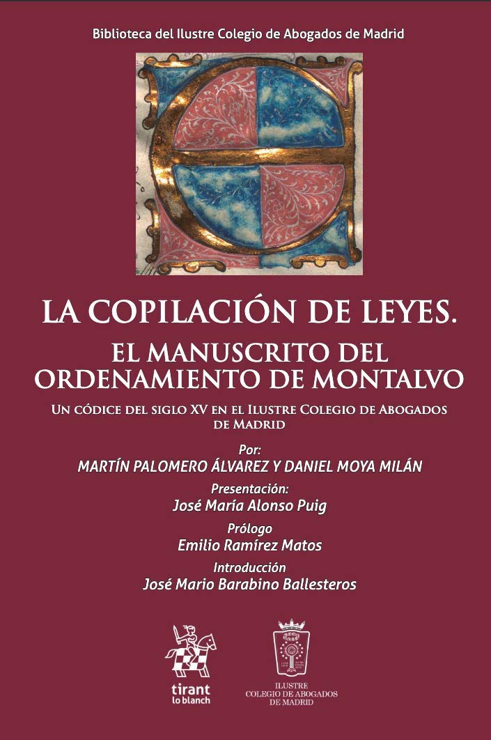 La Copilación de Leyes. El Manuscrito del Ordenamiento de Montalvo book