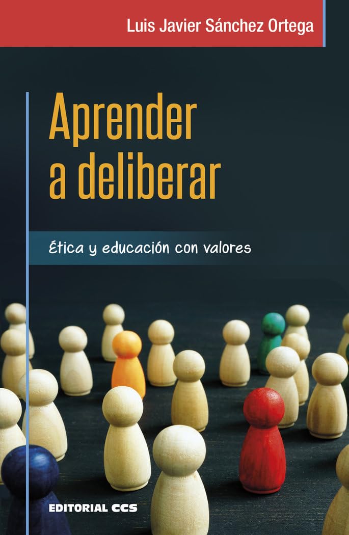 Aprender a deliberar: Ética y educación con valores book