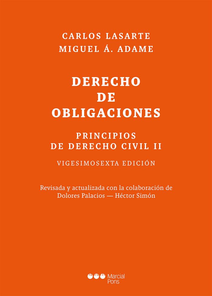 Principios de Derecho civil T.II: Tomo II: Derecho de obligaciones 26ª ED. (Manuales Universitarios) Law