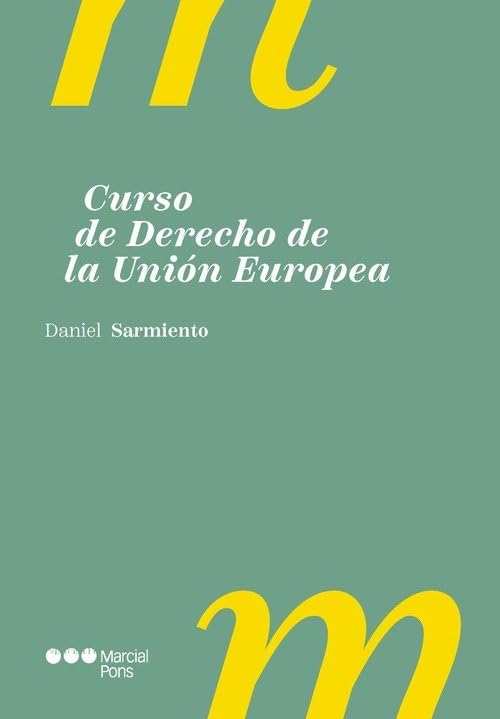 Curso de Derecho de la Unión Europea (Manuales Universitarios) Books