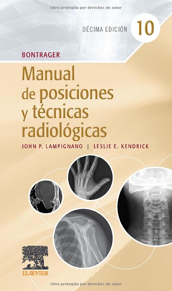 Bontrager. Manual de posiciones y técnicas radiológicas book