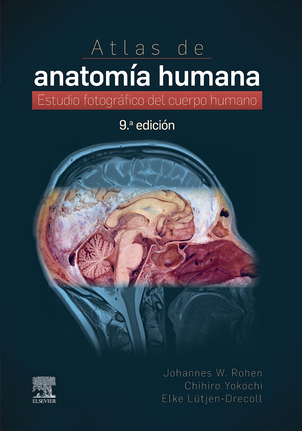Atlas de anatomía humana: Estudio fotográfico del cuerpo humano book