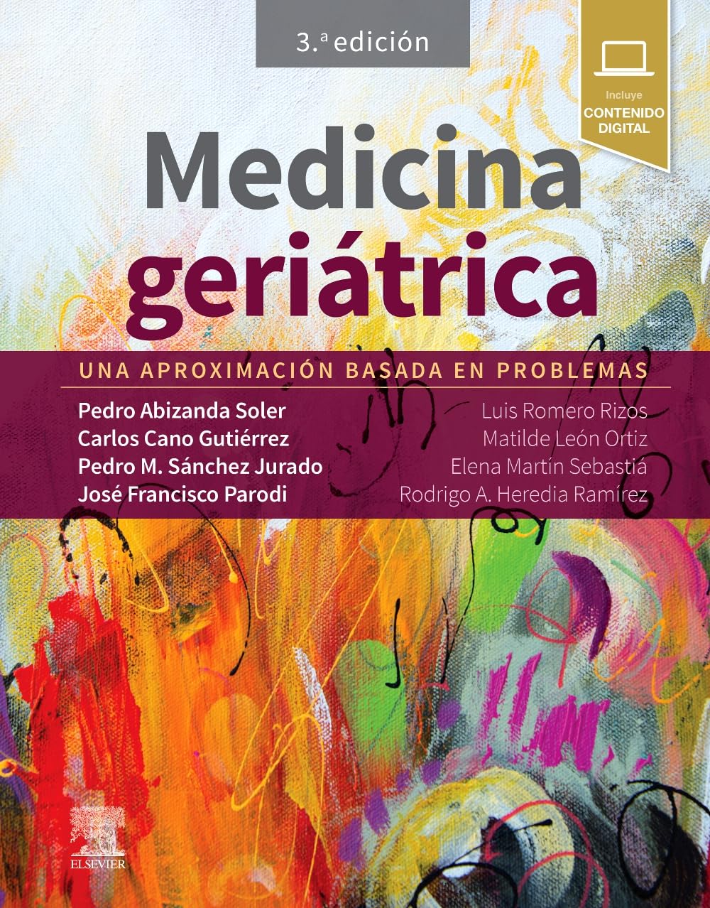 Medicina geriátrica: Una aproximación basada en problemas Medicine