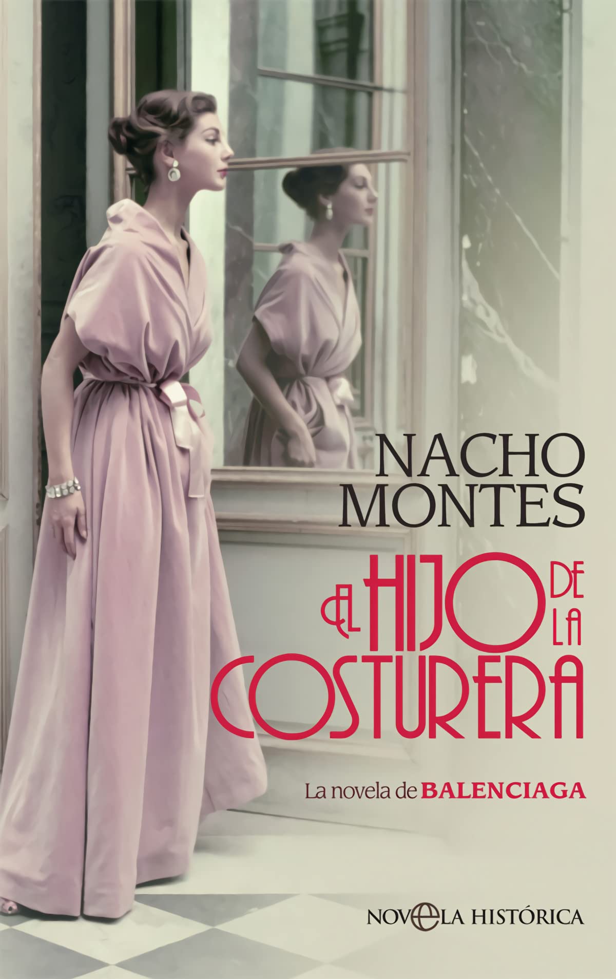 El hijo de la costurera: La novela de BALENCIAGA (Bolsillo) Books