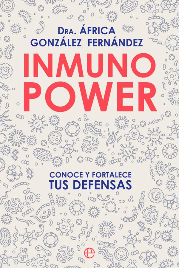 Inmuno Power: Conoce y fortalece tus defensas book