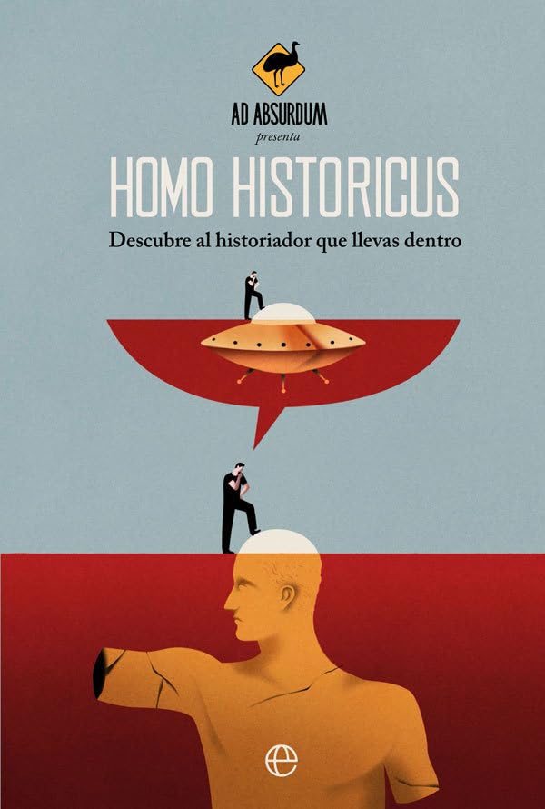 Homo Historicus: Descubre al historiador que llevas dentro book