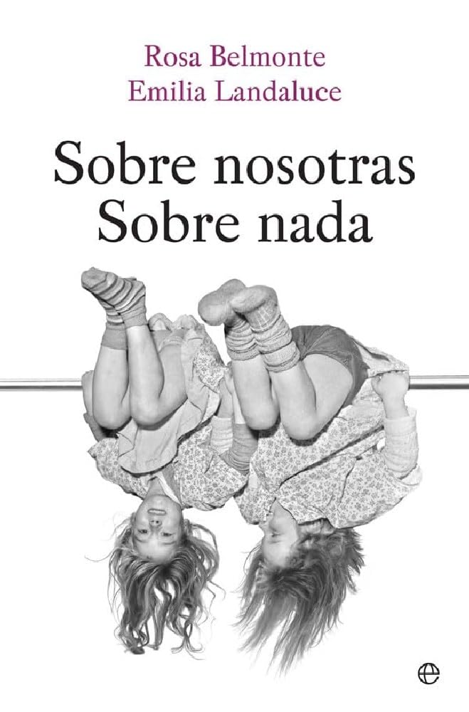 Sobre nosotras sobre nada (Ficción) Contemporary literature