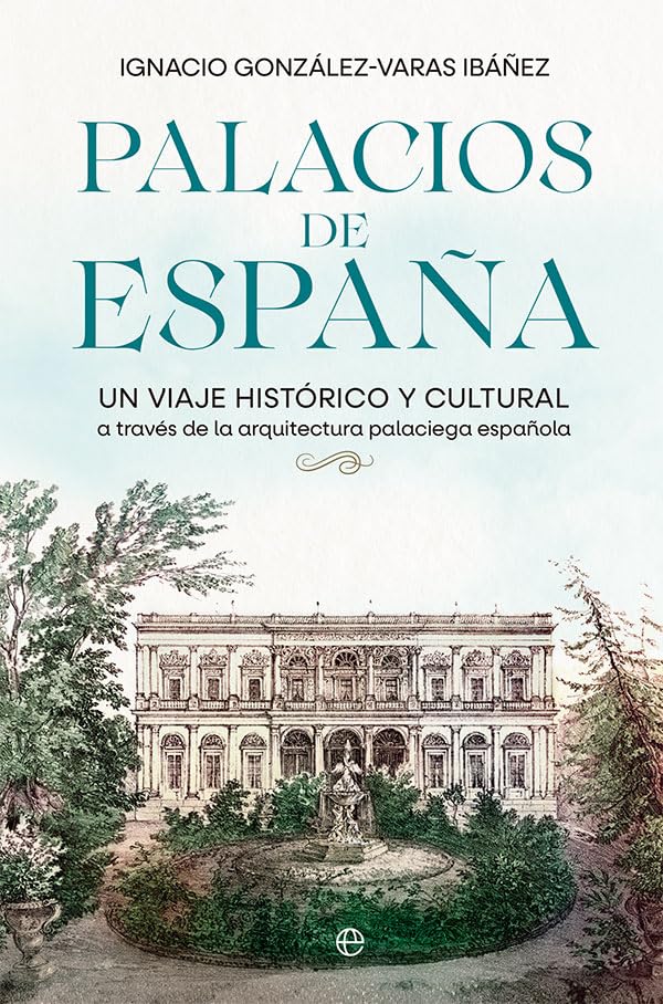 Palacios de España: Un viaje histórico y cultural a través de la arquitectura palaciega española Architecture