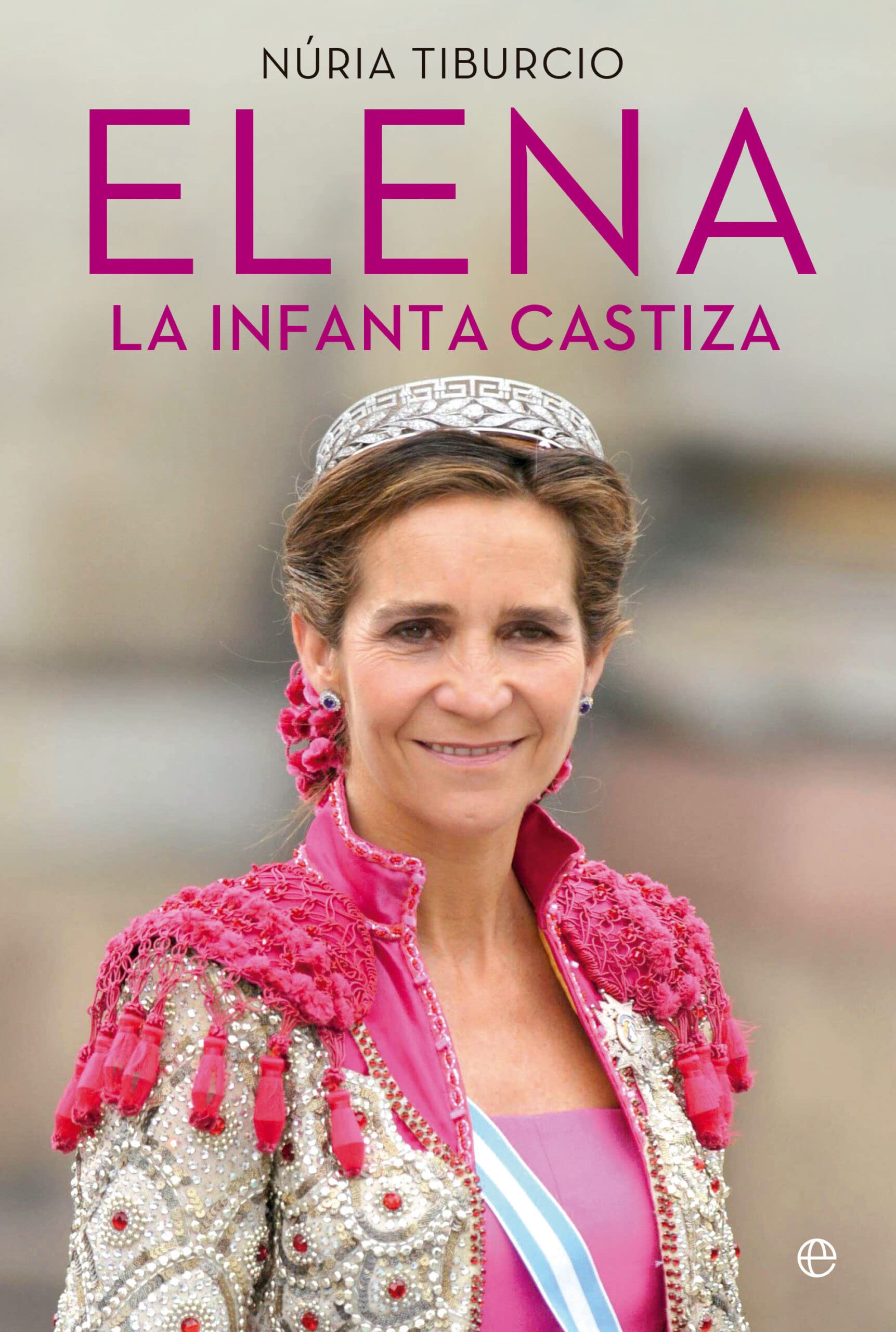 Elena: La infanta castiza book