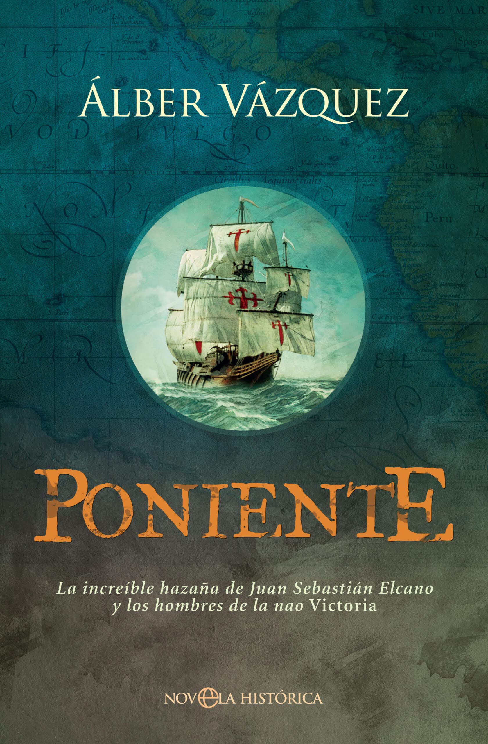 Poniente: La increíble hazaña de Juan Sebastián Elcano y los hombres de la nao Victoria book