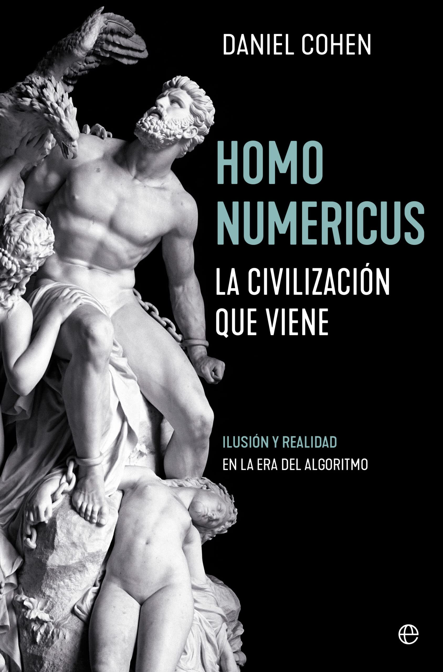 Homo Numericus: La civilización que viene Books