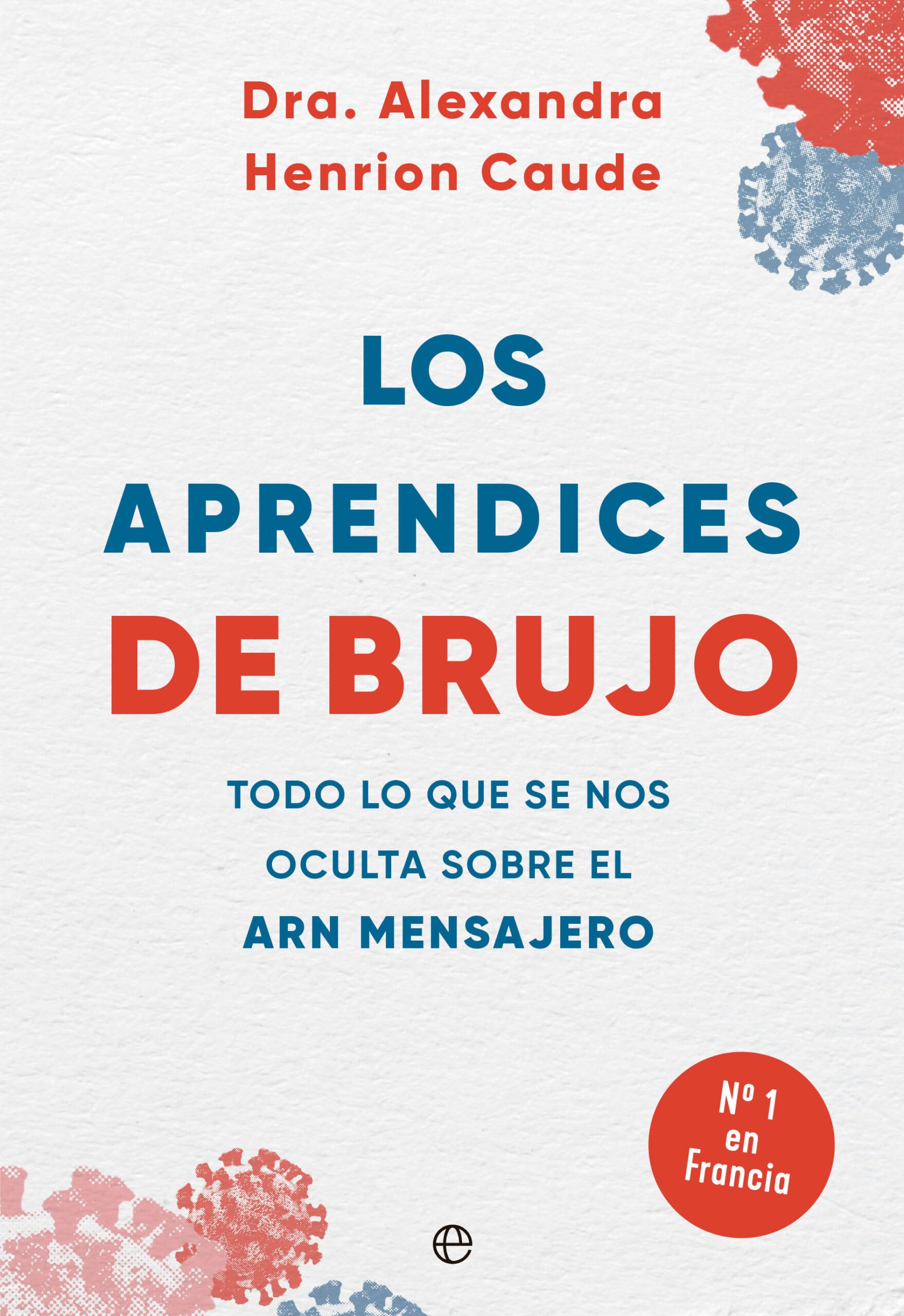 Los aprendices de brujo Medicine