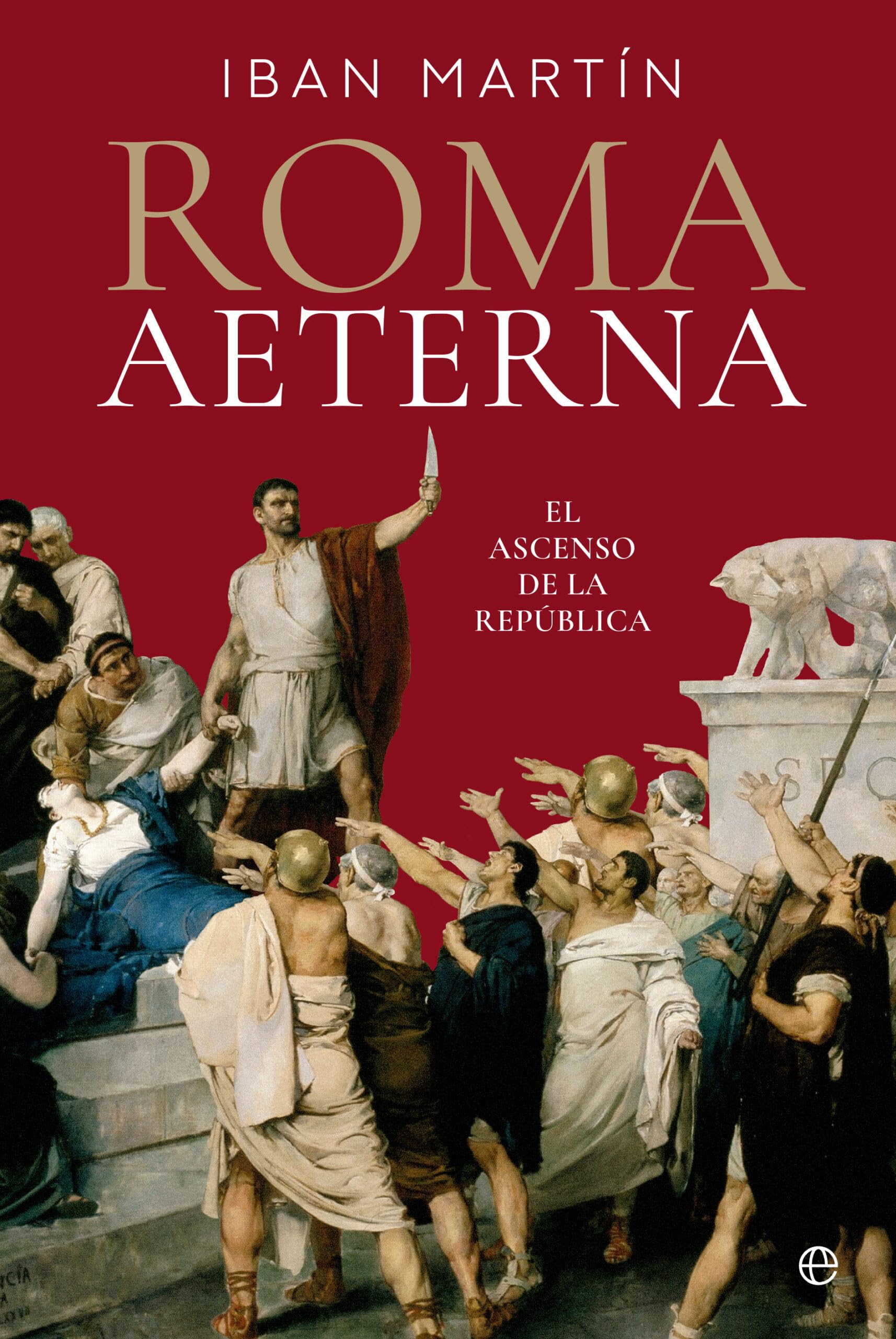 Roma Aeterna: El ascenso de la República book
