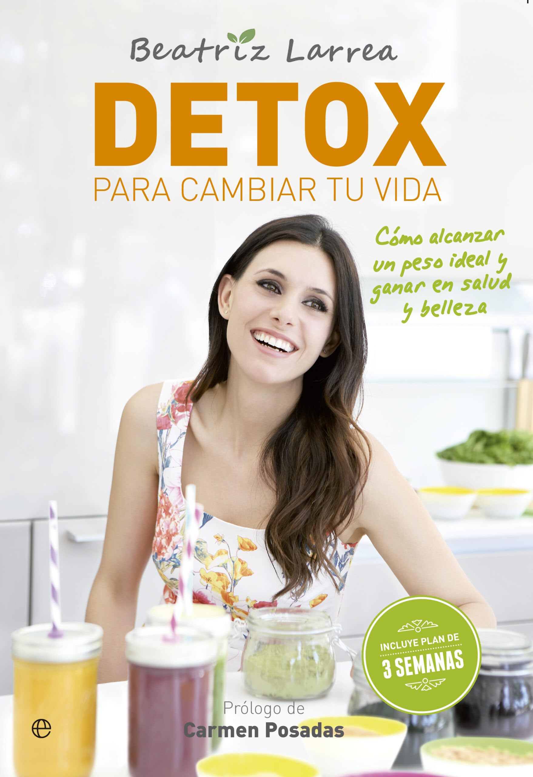 Detox para cambiar tu vida Health, Nutrition & Fitness