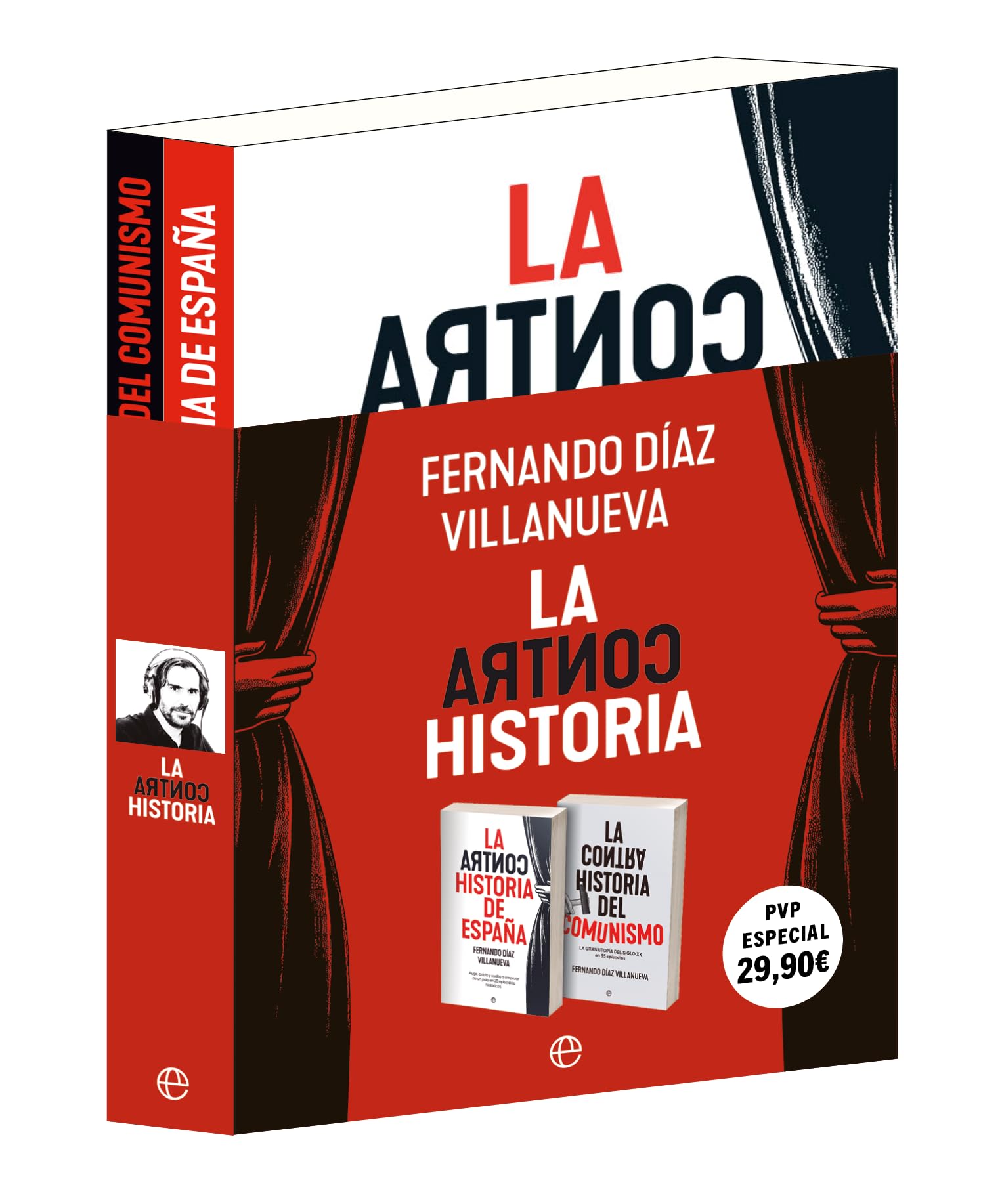 La Contrahistoria: Incluye la Contrahistoria de España y la Contrahistoria del comunismo book