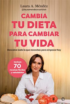 Cambia tu dieta para cambiar tu vida book