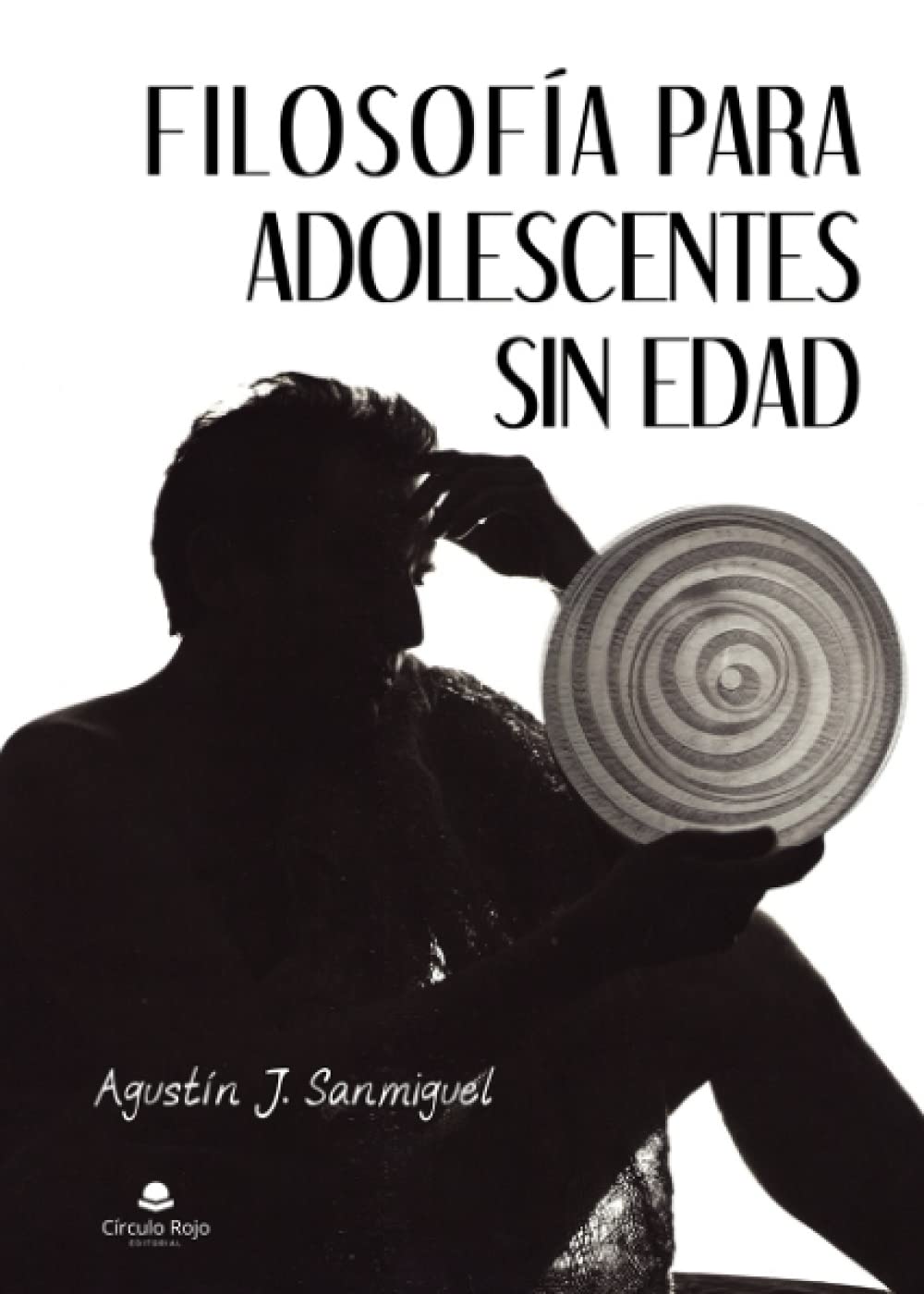 Filosofía para adolescentes sin edad book