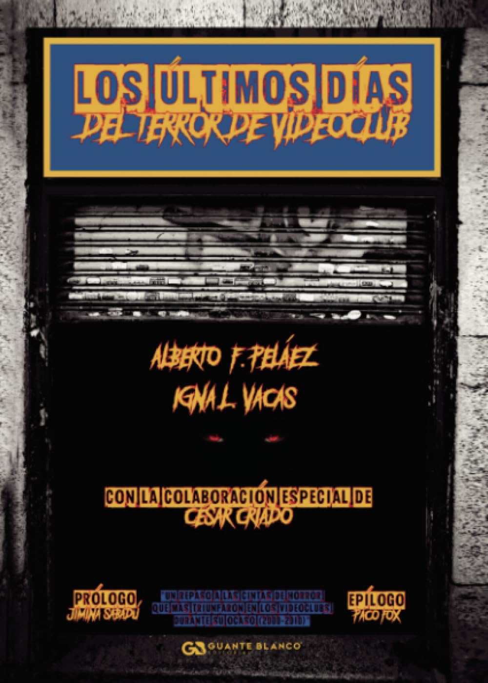 Los últimos días del terror de videoclub book