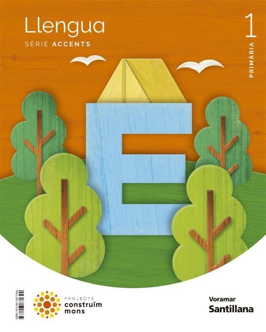 LLENGUA SERIE ACCENTS 1 PRIMARIA CONSTRUIM MONS Non-fiction