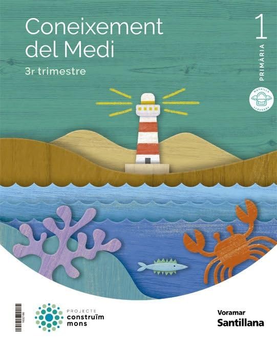 CONEIXEMENT DEL MEDI M LIGERA 1 PRIMARIA CONSTRUIM MONS Non-fiction
