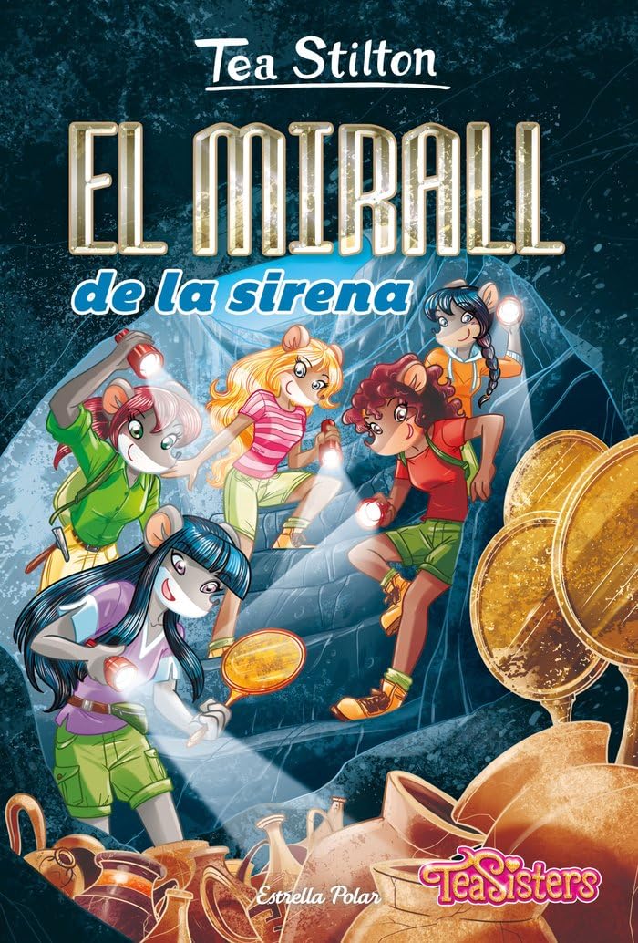 El mirall de la sirena (TEA STILTON. AVENTURES A RATFORD, Band 38) Fantasy & Sci-Fi