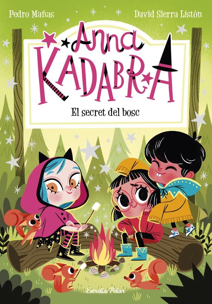 Anna Kadabra 7. El secret del bosc book