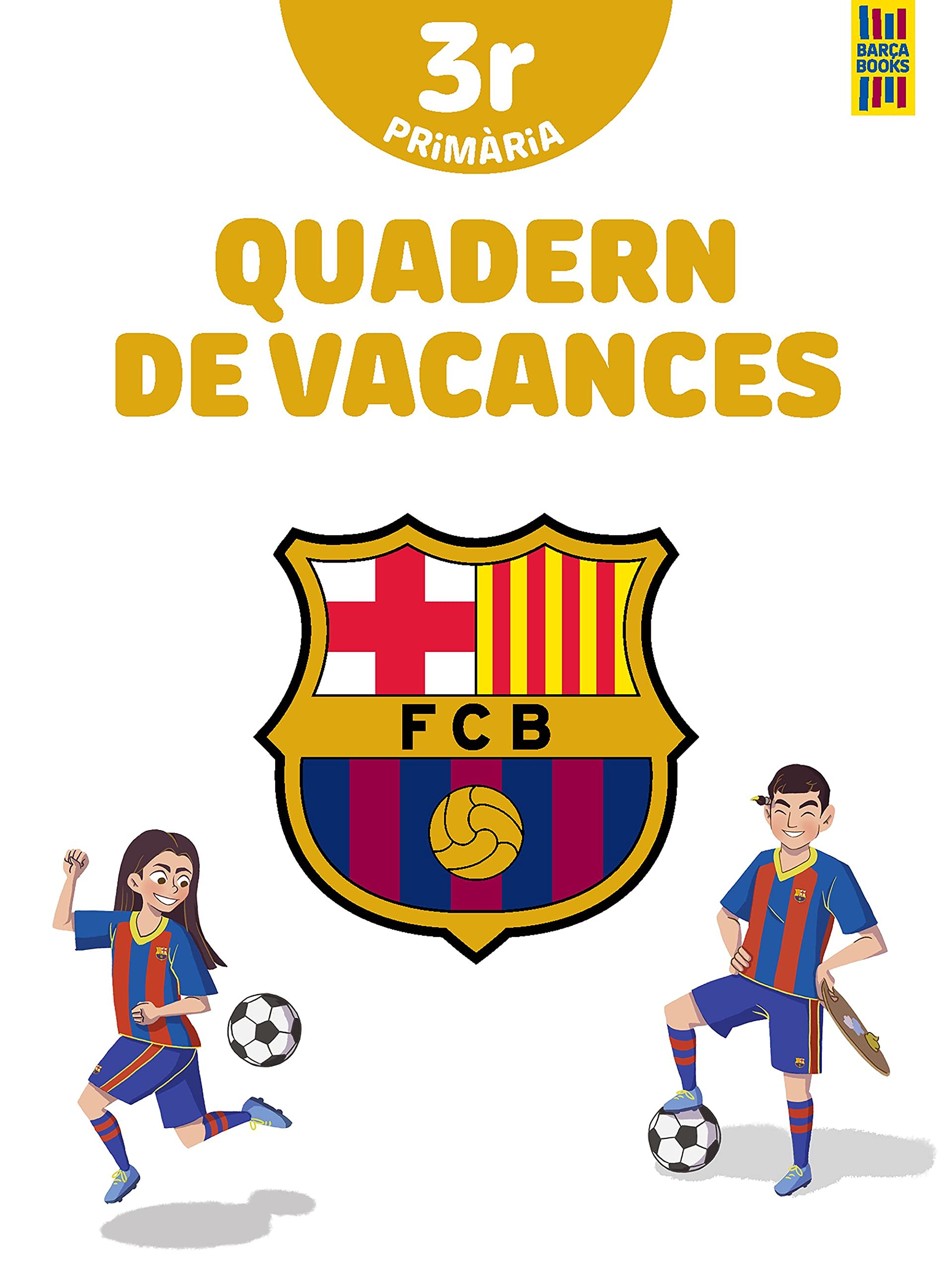 Barça. Quadern de vacances. 3r de Primària book