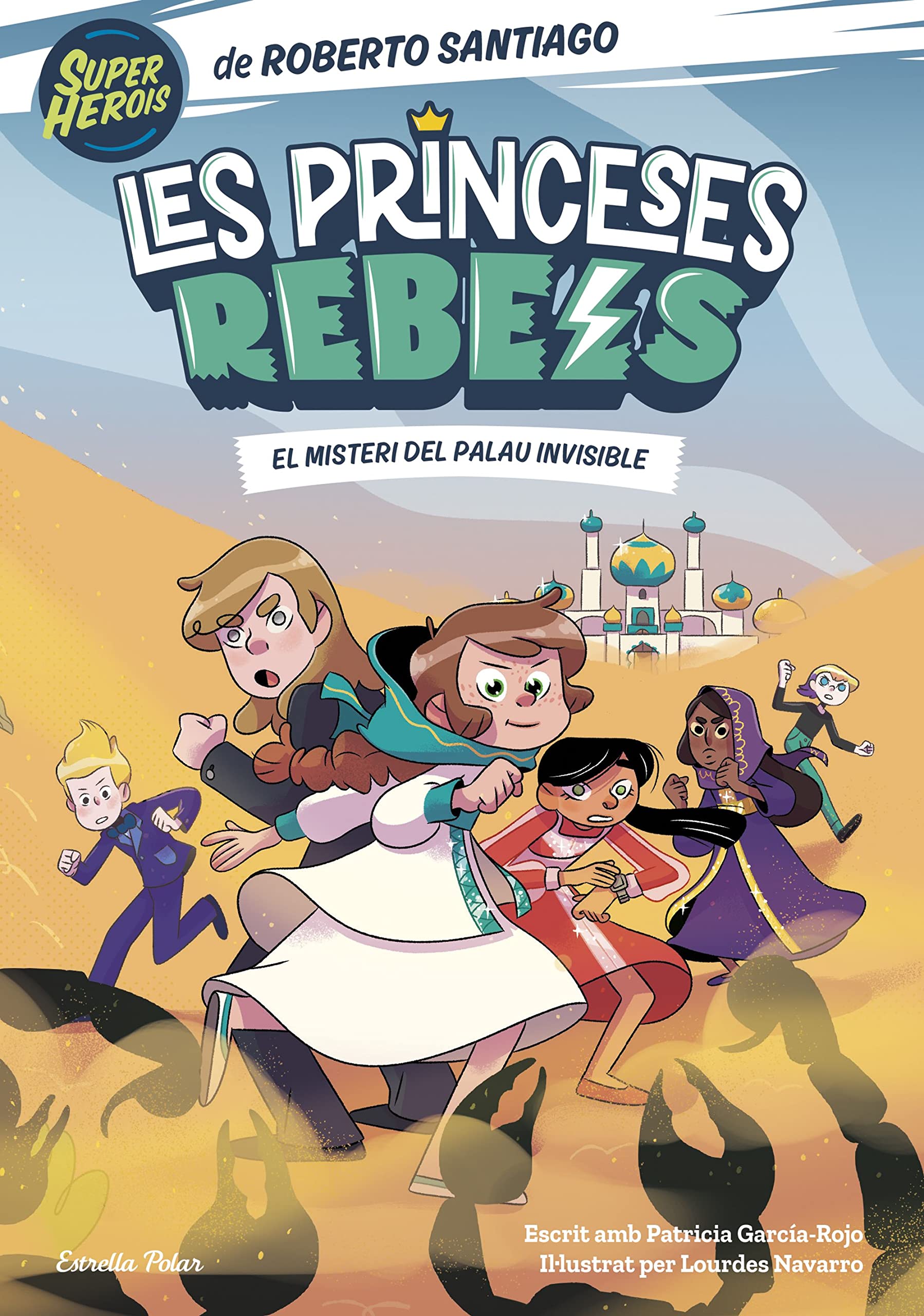 Les Princeses Rebels 2. El misteri del palau invisible book