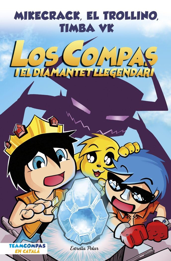 Los Compas 1. Los Compas and the legendary diamond - catalan version Novels & Short Stories