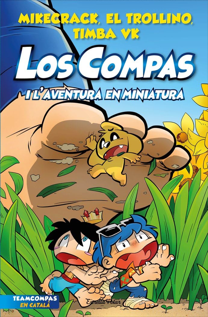 Los Compas 8. Los Compas i l'aventura en miniatura (edición en catalán) Children's books
